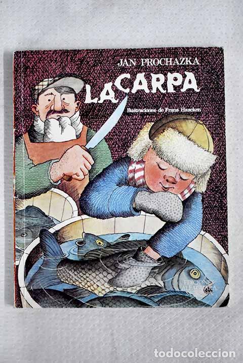 B&uuml;cher: La carpa: Proch&aacute;zka, Jan.- Proch&aacute;zka, Jan