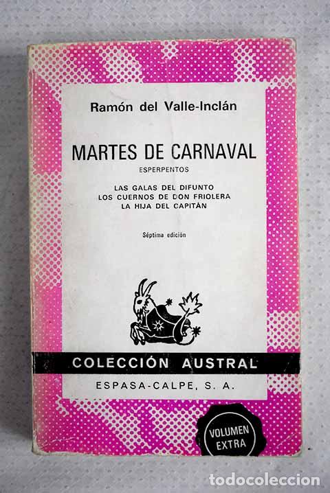 B&uuml;cher: Martes de carnaval: (esperpentos).- Valle-Incl&aacute;n, Ram&oacute;n del