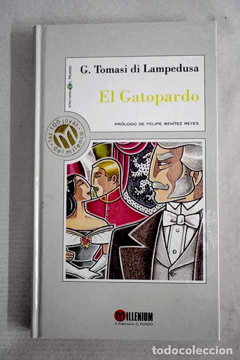 B&uuml;cher: El gatopardo: Lampedusa, Giuseppe Tomasi di.- Lampedusa, Giuseppe Tomasi di