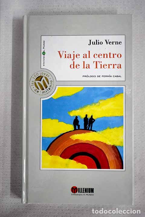 B&uuml;cher: Viaje al centro de la tierra.- Verne, Julio