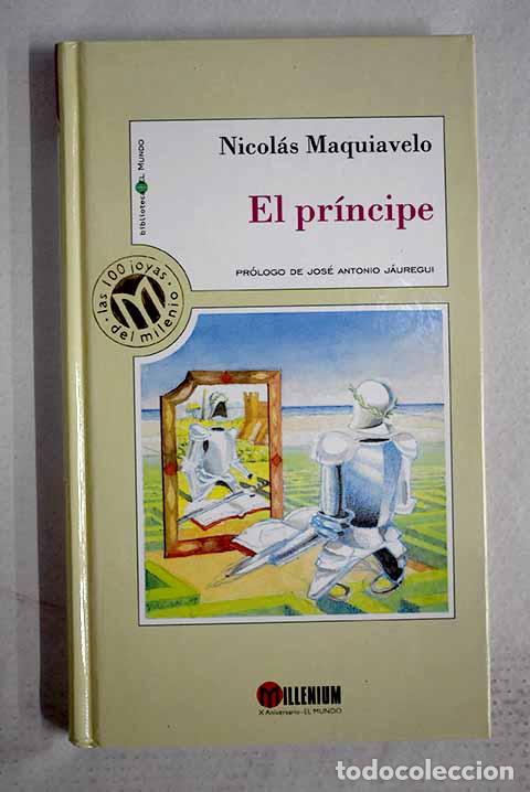B&uuml;cher: El pr&iacute;ncipe: Maquiavelo, Nicol&aacute;s.- Maquiavelo, Nicol&aacute;s