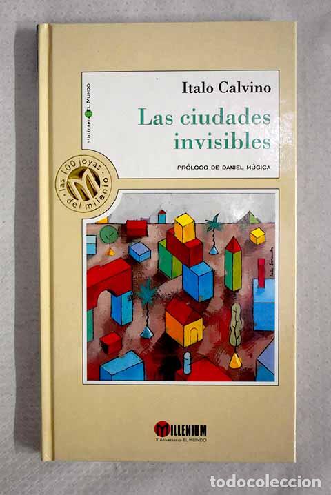 B&uuml;cher: Las ciudades invisibles.- Calvino, Italo