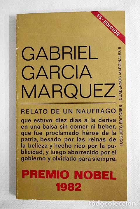 B&uuml;cher: Relato de un n&aacute;ufrago.- Garc&iacute;a M&aacute;rquez, Gabriel