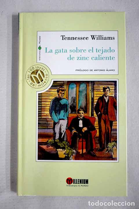 Livros em segunda m&atilde;o: La gata sobre el tejado de zinc caliente.- Williams, Tennessee