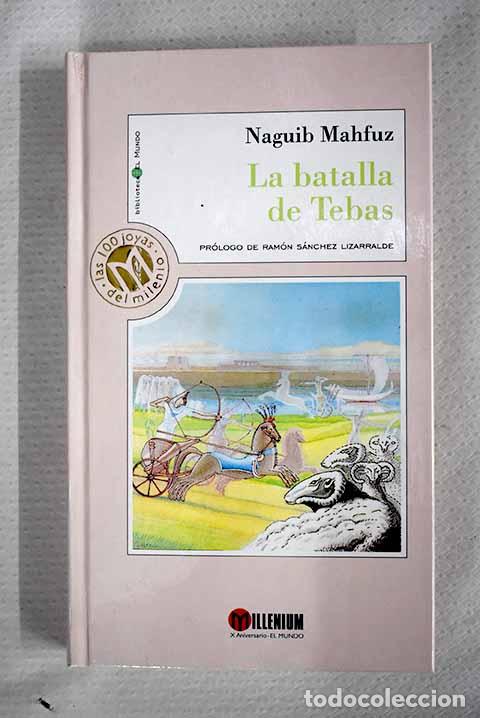 Livros em segunda m&atilde;o: La batalla de Tebas: Mahfuz, Naguib.- Mahfuz, Naguib