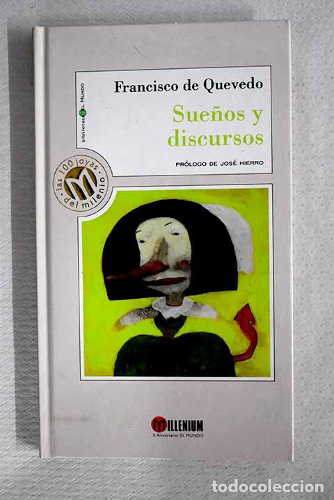 Libros: Sue&ntilde;os y discursos: Quevedo y Villegas, Francisco de.- Quevedo y Villegas, Francisco de