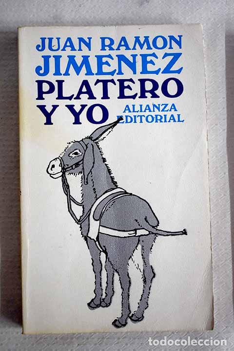 Libros: Platero y yo: (eleg&iacute;a andaluza) 1907-1916.- Jim&eacute;nez, Juan Ram&oacute;n