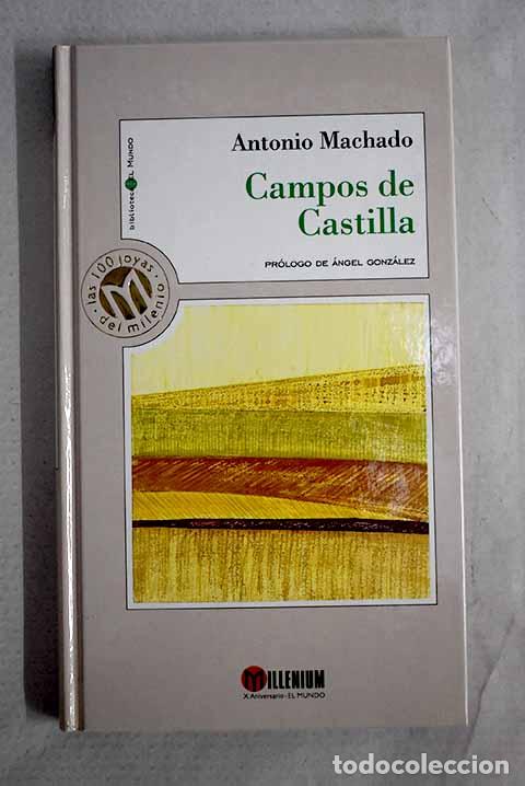 Libros: Campos de Castilla: Machado, Antonio.- Machado, Antonio