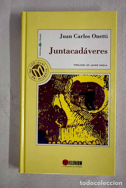 Livros em segunda m&atilde;o: Juntacad&aacute;veres: Onetti, Juan Carlos.- Onetti, Juan Carlos