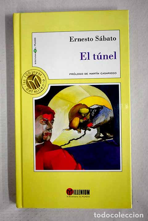 Livros em segunda m&atilde;o: El t&uacute;nel: Sabato, Ernesto.- Sabato, Ernesto
