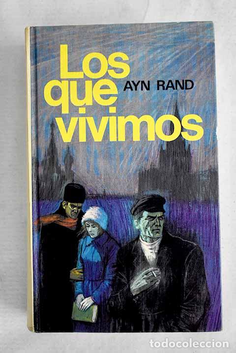 Livros em segunda m&atilde;o: Los que vivimos: Rand, Ayn.- Rand, Ayn