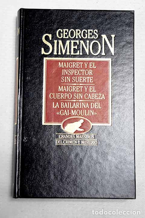 Livros em segunda m&atilde;o: Maigret y el inspector sin suerte.- Simenon, Georges