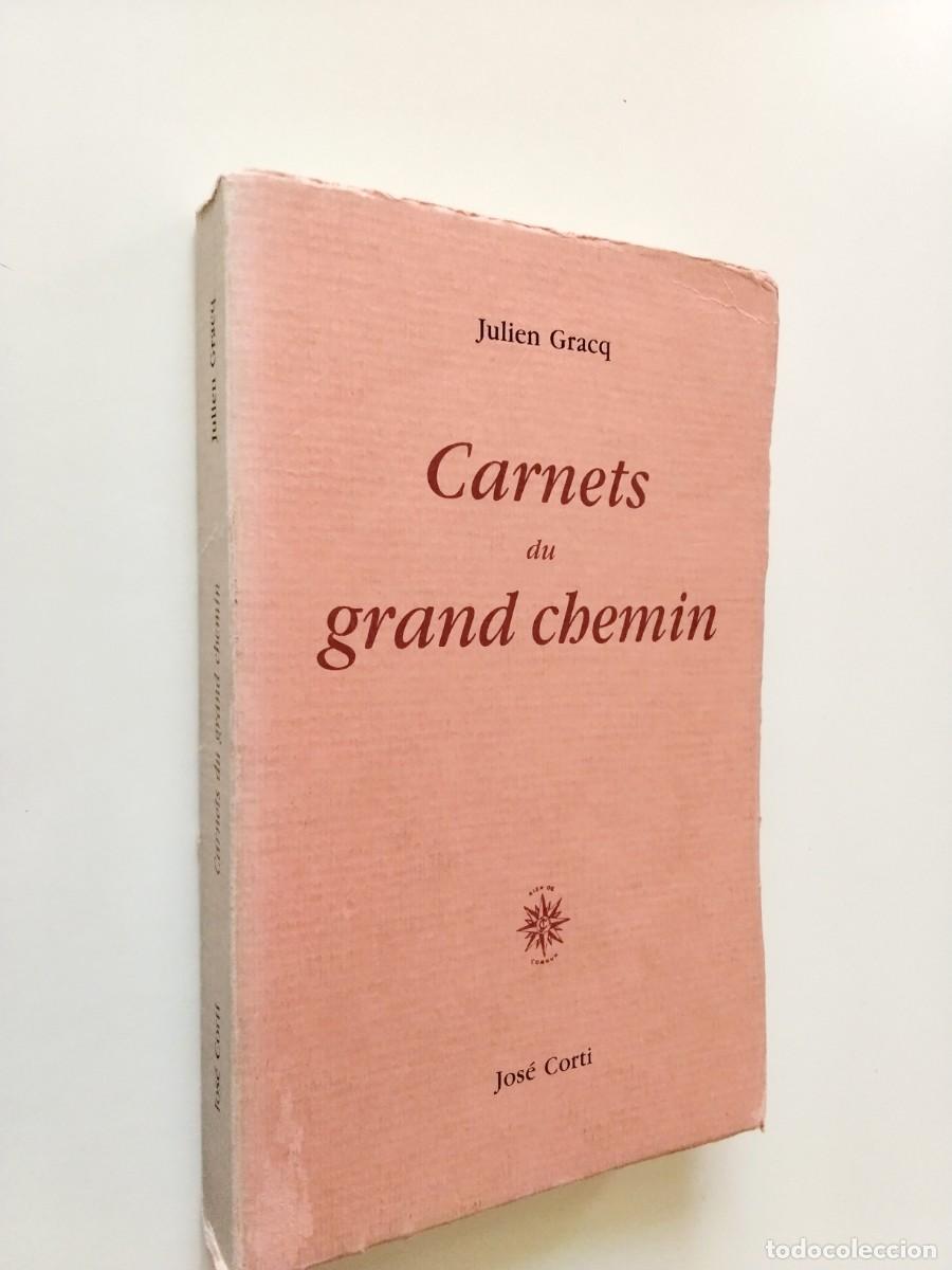 Livros em segunda m&atilde;o: Julien Gracq - Carnets du grand chemin