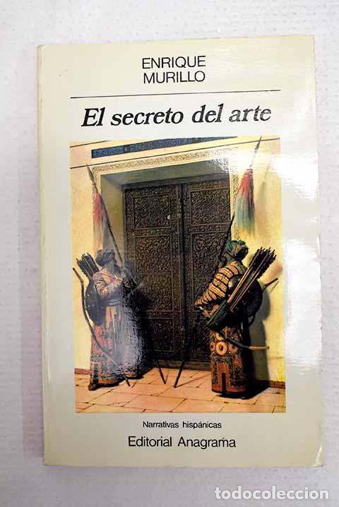 Livros em segunda m&atilde;o: El secreto del arte: Murillo, Enrique.- Murillo, Enrique