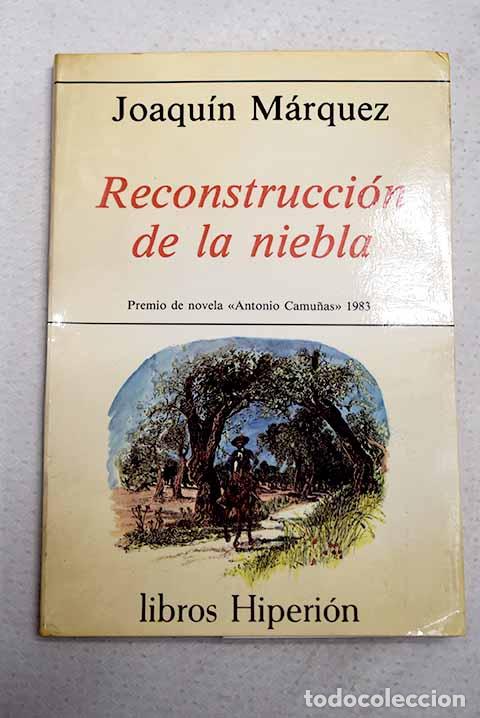 Livros em segunda m&atilde;o: Reconstrucci&oacute;n de la niebla.- M&aacute;rquez, Joaqu&iacute;n