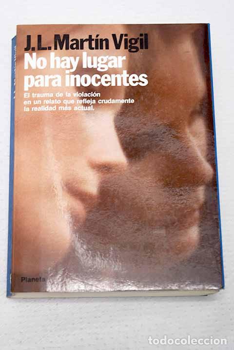 Livros em segunda m&atilde;o: No hay lugar para inocentes.- Mart&iacute;n Vigil, Jos&eacute; Luis