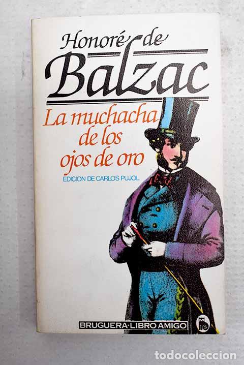 books: La muchacha de los ojos de oro.- Balzac, Honor&eacute; de