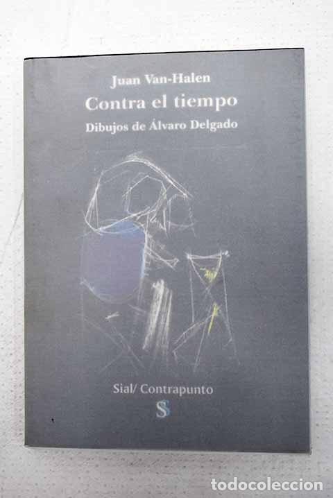books: Contra el tiempo: Van-Halen, Juan.- Van-Halen, Juan