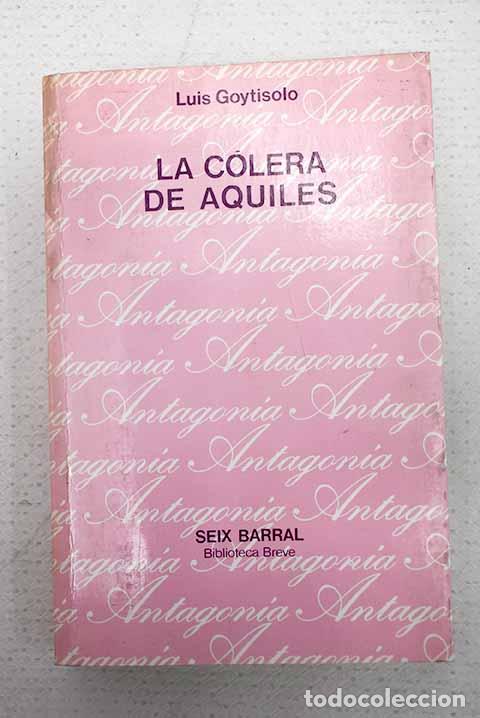 books: La c&oacute;lera de Aquiles.- Goytisolo, Luis