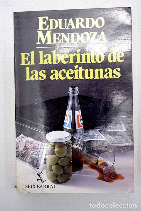 Livros em segunda m&atilde;o: El laberinto de las aceitunas.- Mendoza, Eduardo