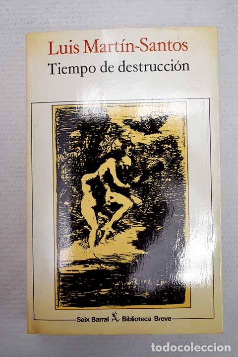 Livros em segunda m&atilde;o: Tiempo de destrucci&oacute;n.- Mart&iacute;n-Santos, Luis