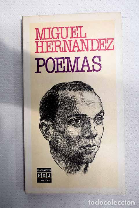 Libros: Poemas: Hern&aacute;ndez, Miguel.- Hern&aacute;ndez, Miguel - Foto 1