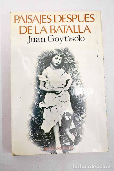 Libros: Paisajes despu&eacute;s de la batalla.- Goytisolo, Juan