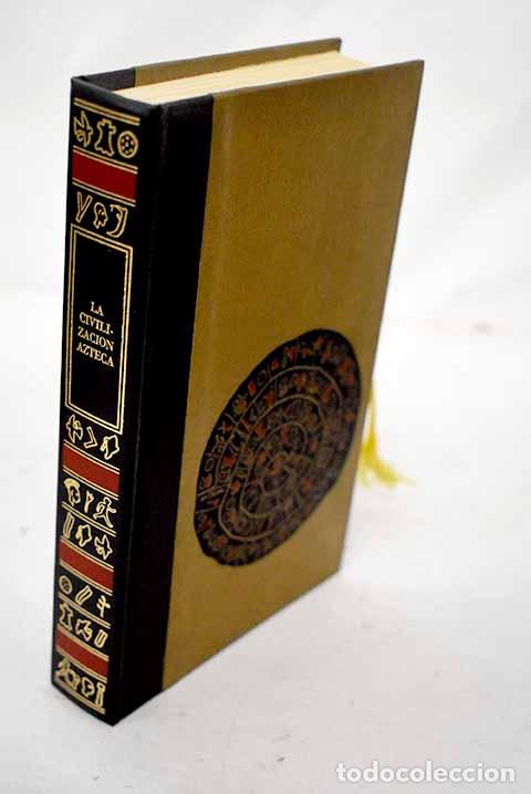 Libros: La civilizaci&oacute;n azteca.- Marcilly, Jean