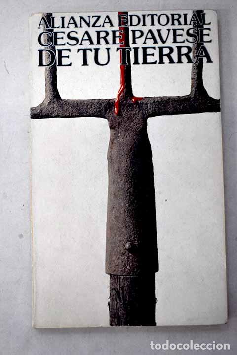 Libros: De tu tierra: Pavese, Cesare.- Pavese, Cesare