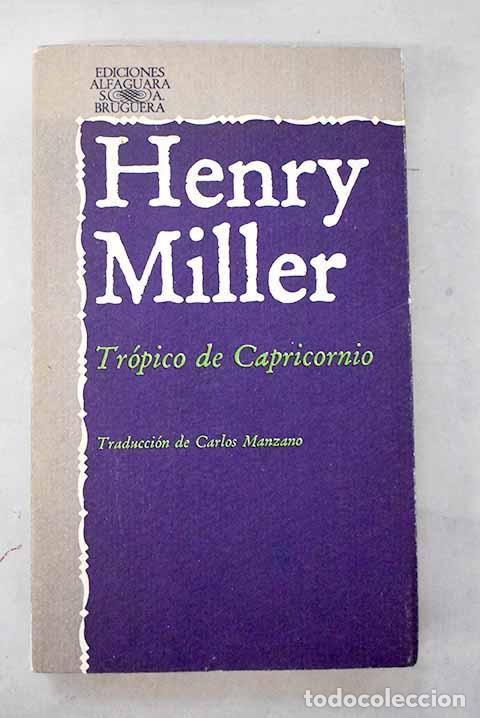 Libros: Tr&oacute;pico de Capricornio.- Miller, Henry