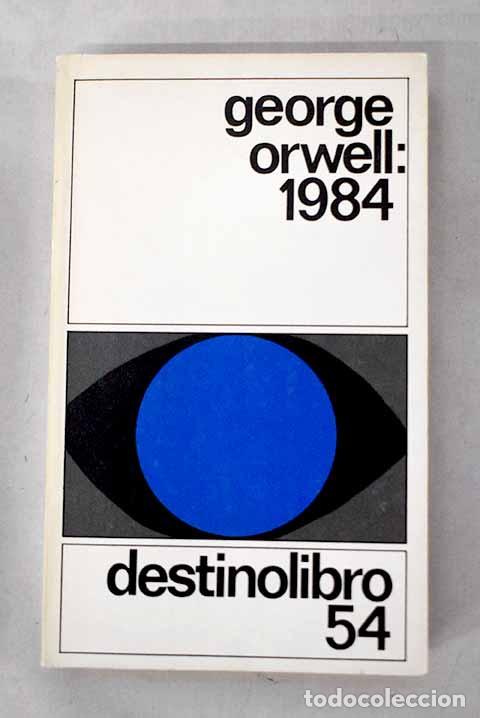 Libros: 1984: Orwell, George.- Orwell, George