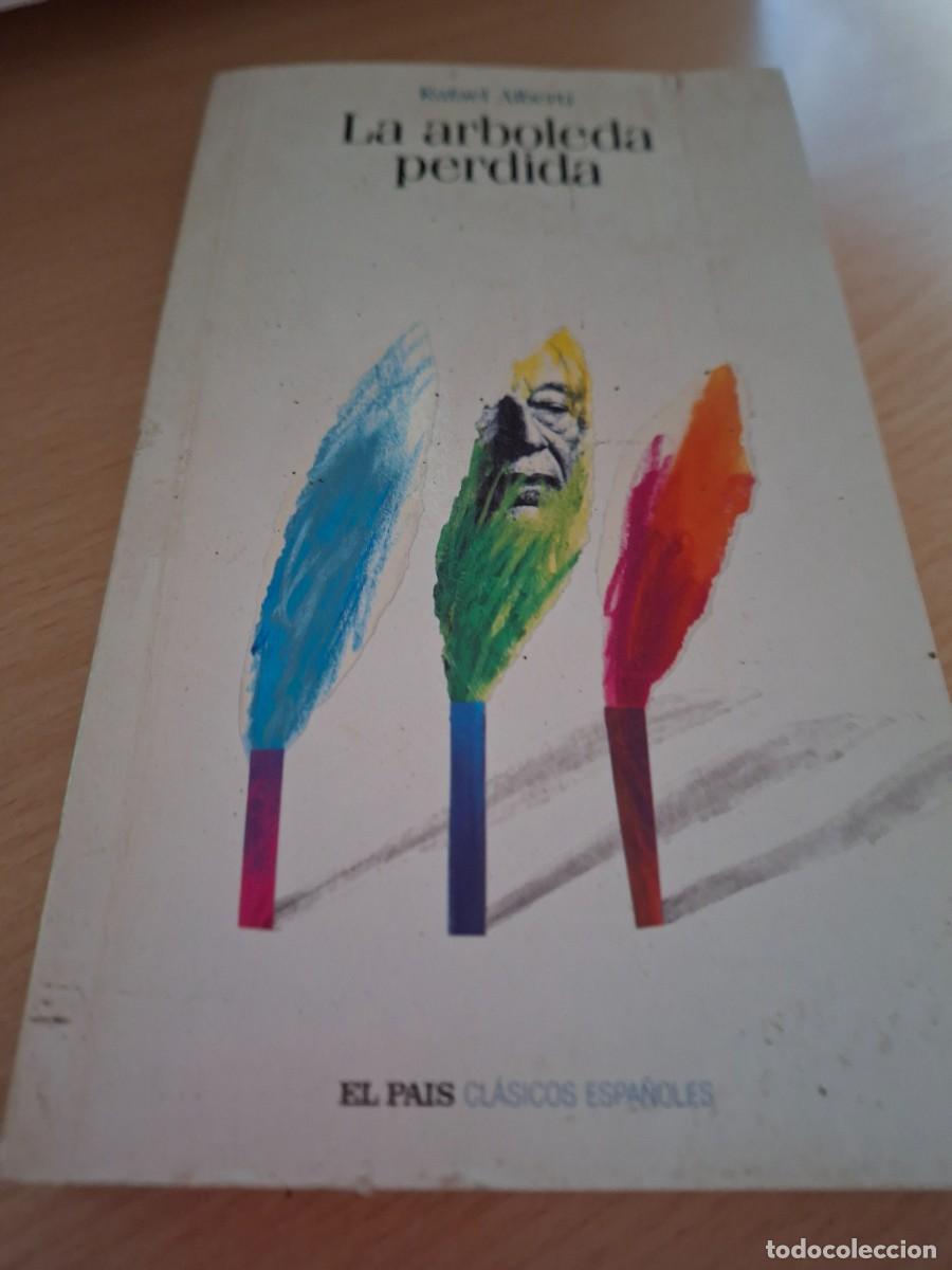 Libros: libro-la arboleda perdida-Rafael Alberti-