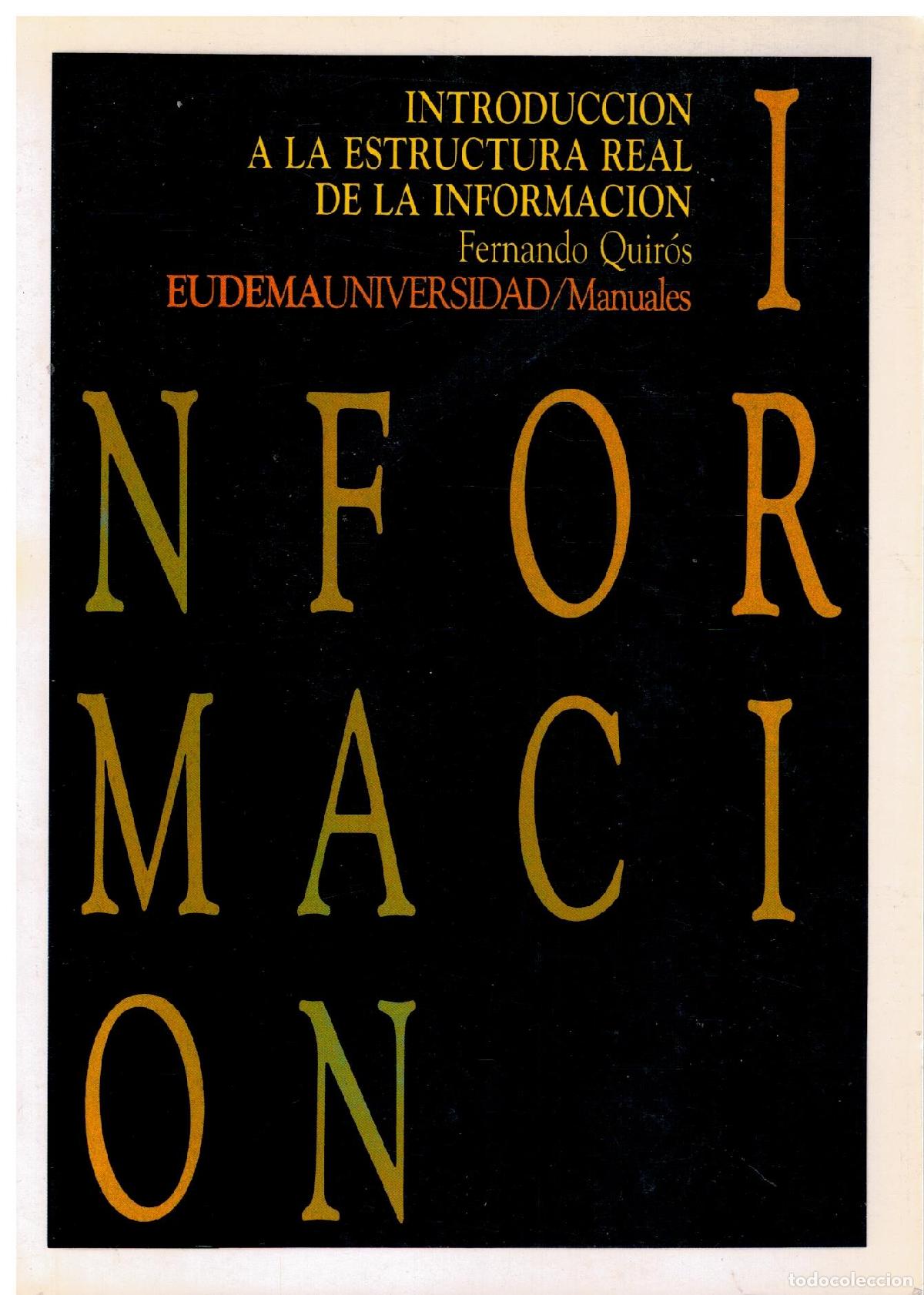 Libros: INTRODUCCI&Oacute;N A LA ESTRUCTURA REAL DE LA INFORMACI&Oacute;N.