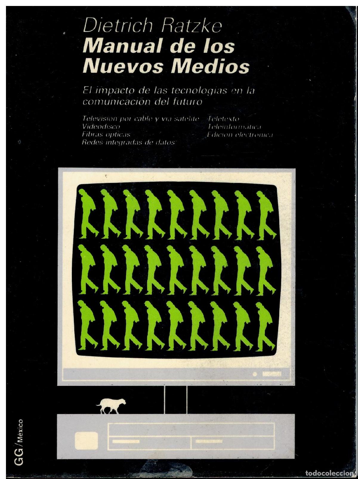 Libros: MANUAL DE LOS NUEVOS MEDIOS. EL IMPACTO DE LAS TECNOLOG&Iacute;AS EN LA COMUNICACI&Oacute;N DEL FUTURO.