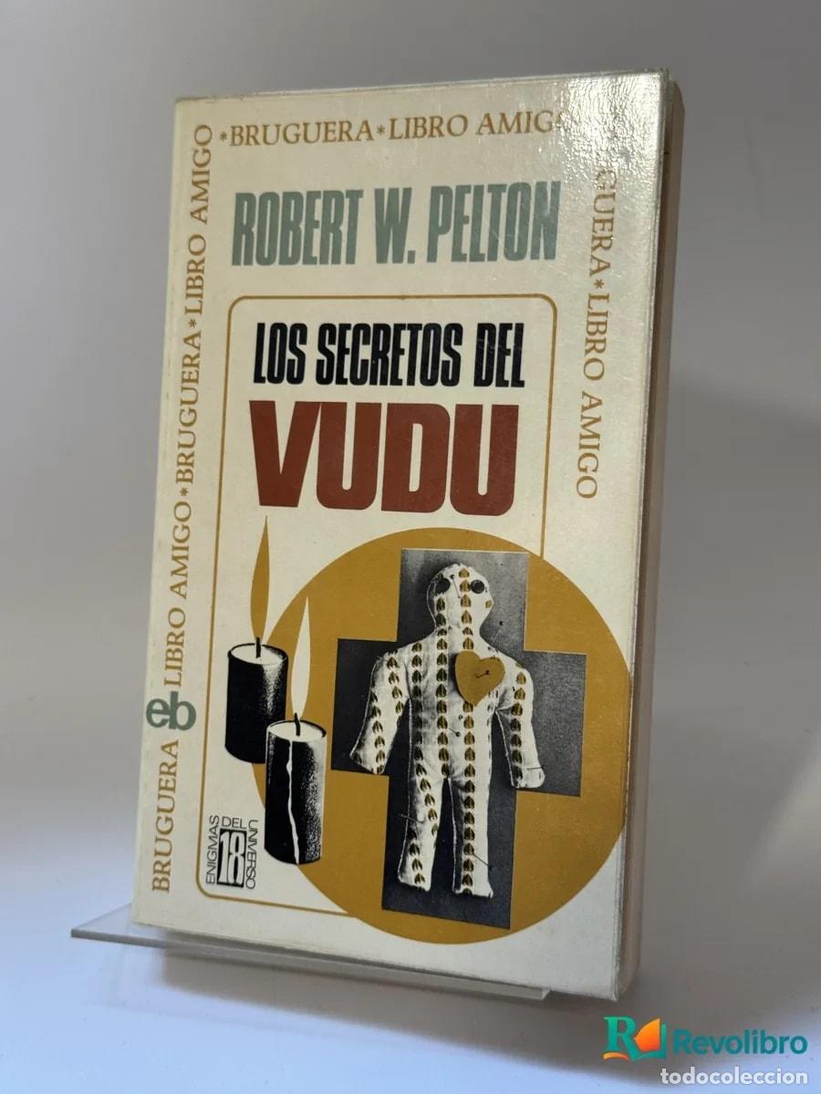 Libros: Los secretos del vud&uacute; - Robert W. Pelton