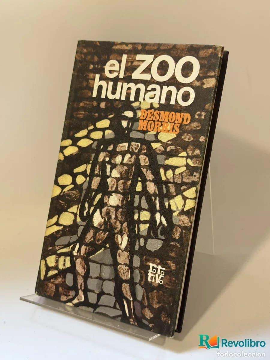 Libros: el ZOO humano - Desmond Morris