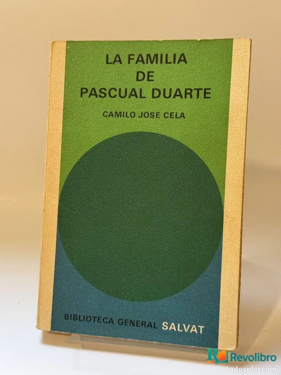 Libros: La familia de Pascual Duarte - Camilo Jos&eacute; Cela