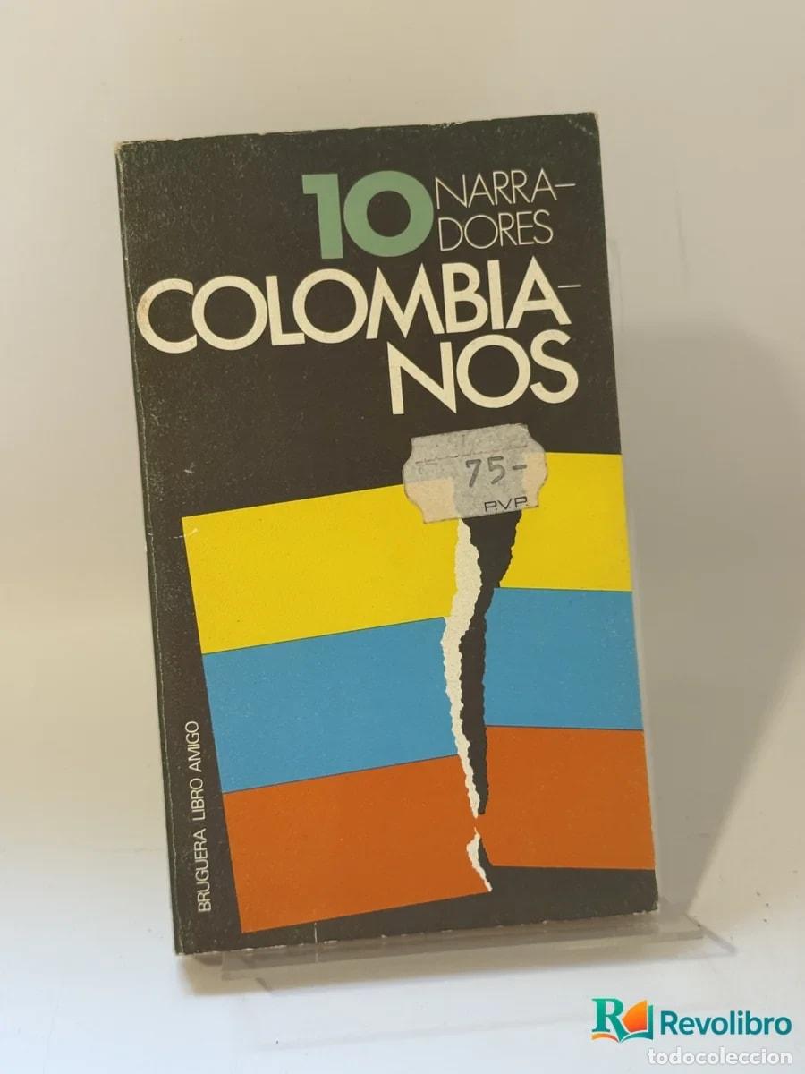 Livros em segunda m&atilde;o: 10 Narradores Colombianos