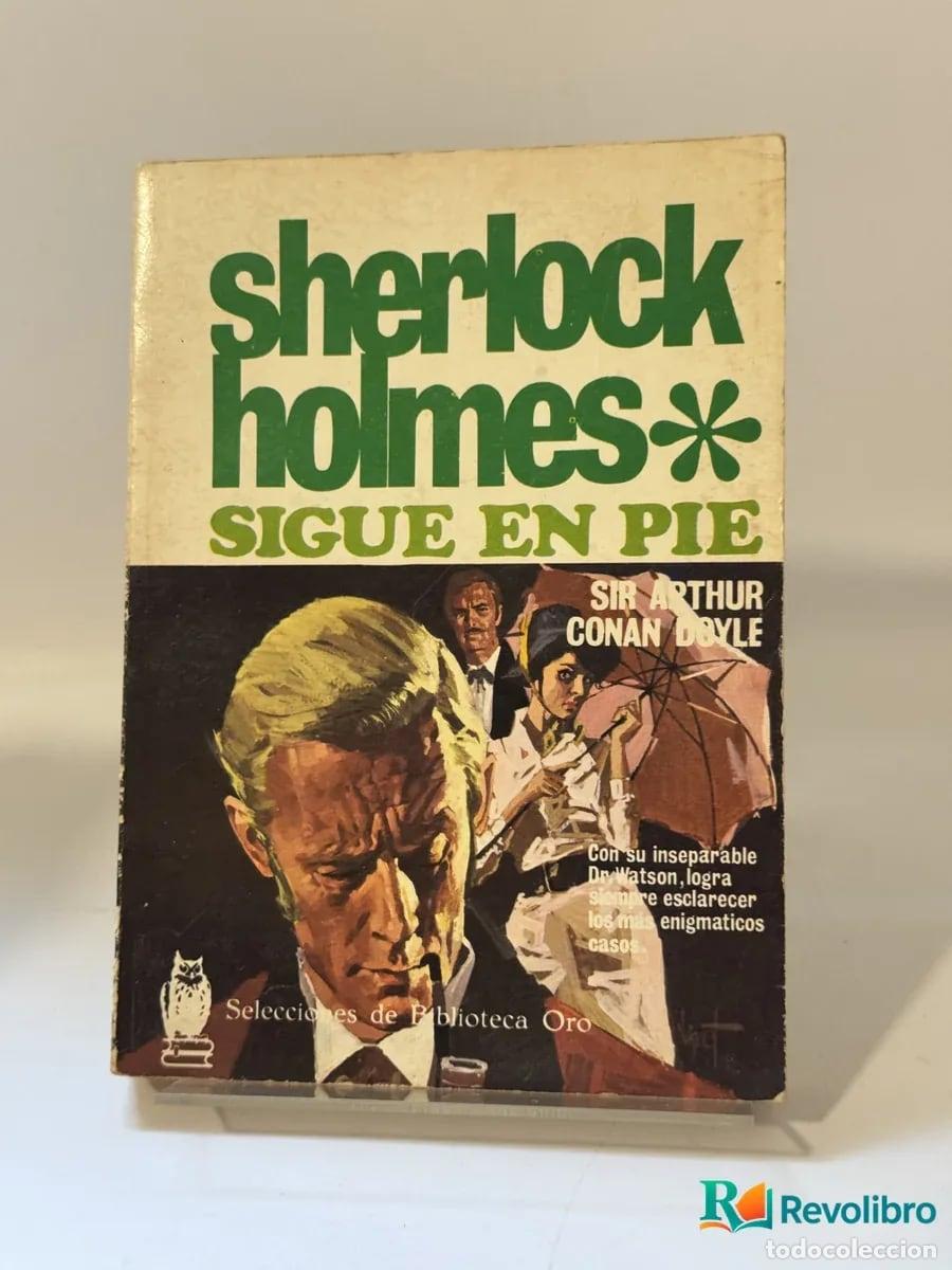 B&uuml;cher: Sherlock Holmes Sigue en Pie - Sir Arthur Conan Doyle