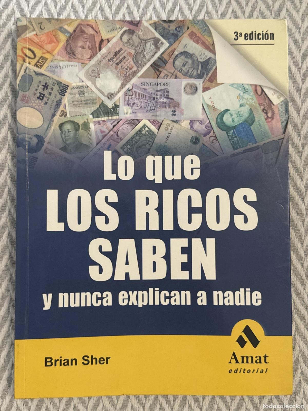 Libros: Lo que los ricos saben y nunca explican a nadie - Sher, Brian