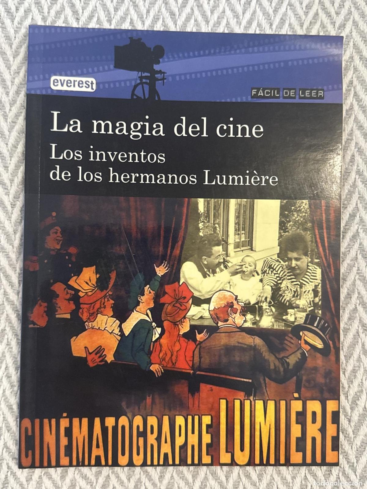 Libros: La magia del cine. Los inventos de los hermanos Lumi&egrave;re - Guti&eacute;rrez Carmen