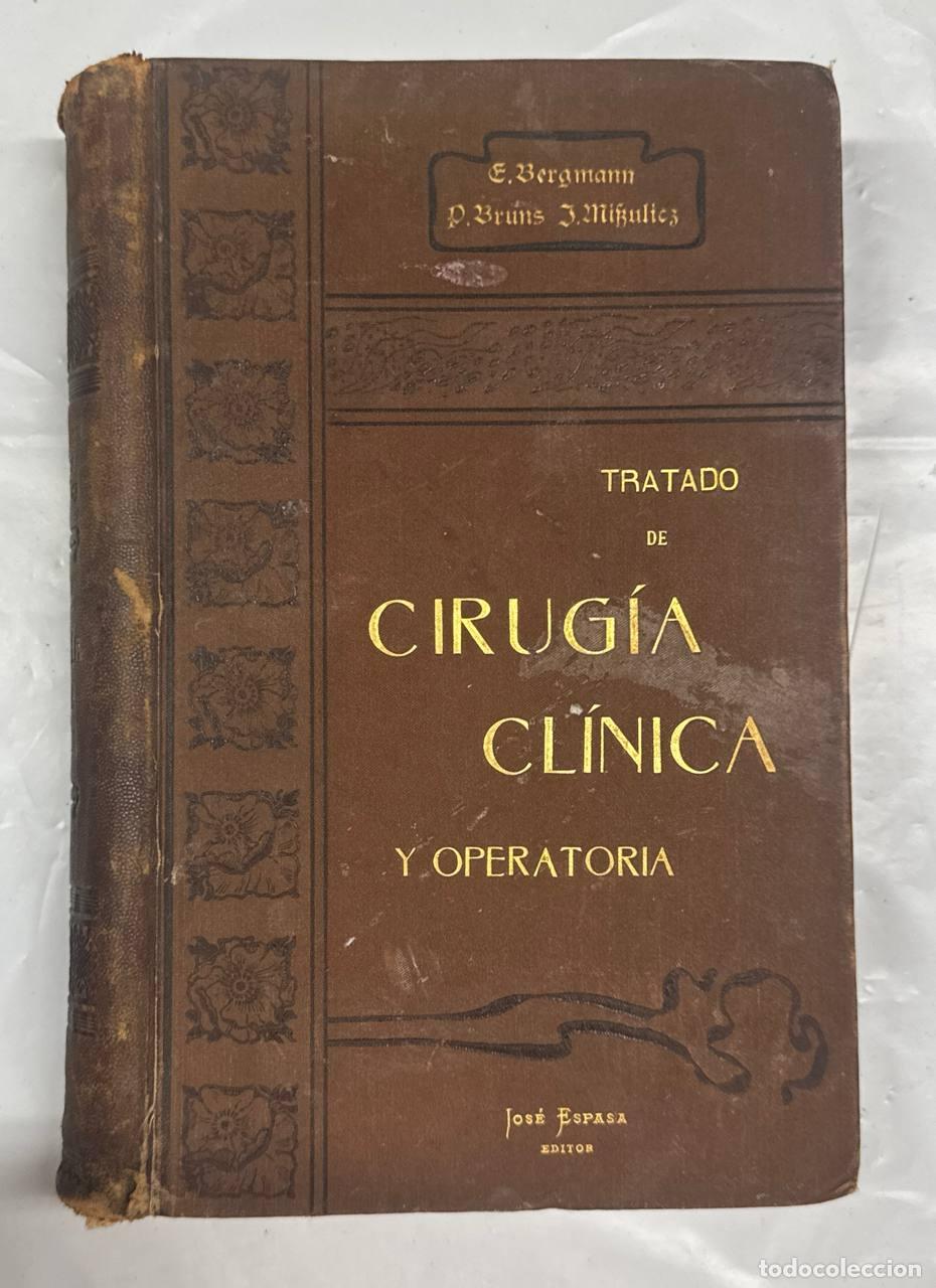 Libros: TRATADO DE CIRUG&Iacute;A CL&Iacute;NICA Y OPERATORIA. TOMO V.