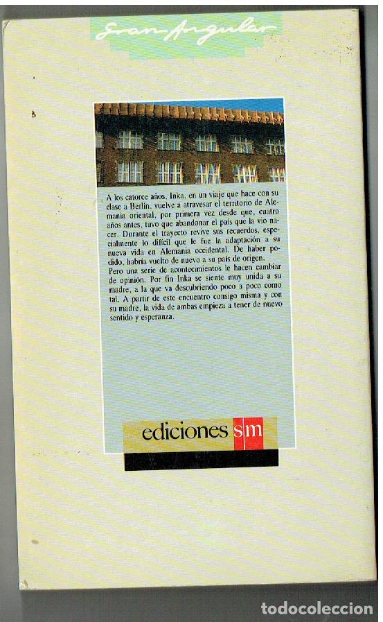 Libros: CITA EN BERL&Iacute;N. ISOLDE HEYNE. GRAN ANGULAR, EDC. S.M. 1988.(ST/PR1) - Foto 2
