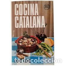Libros: COCINA CATALANA - Ana M. Calera.
