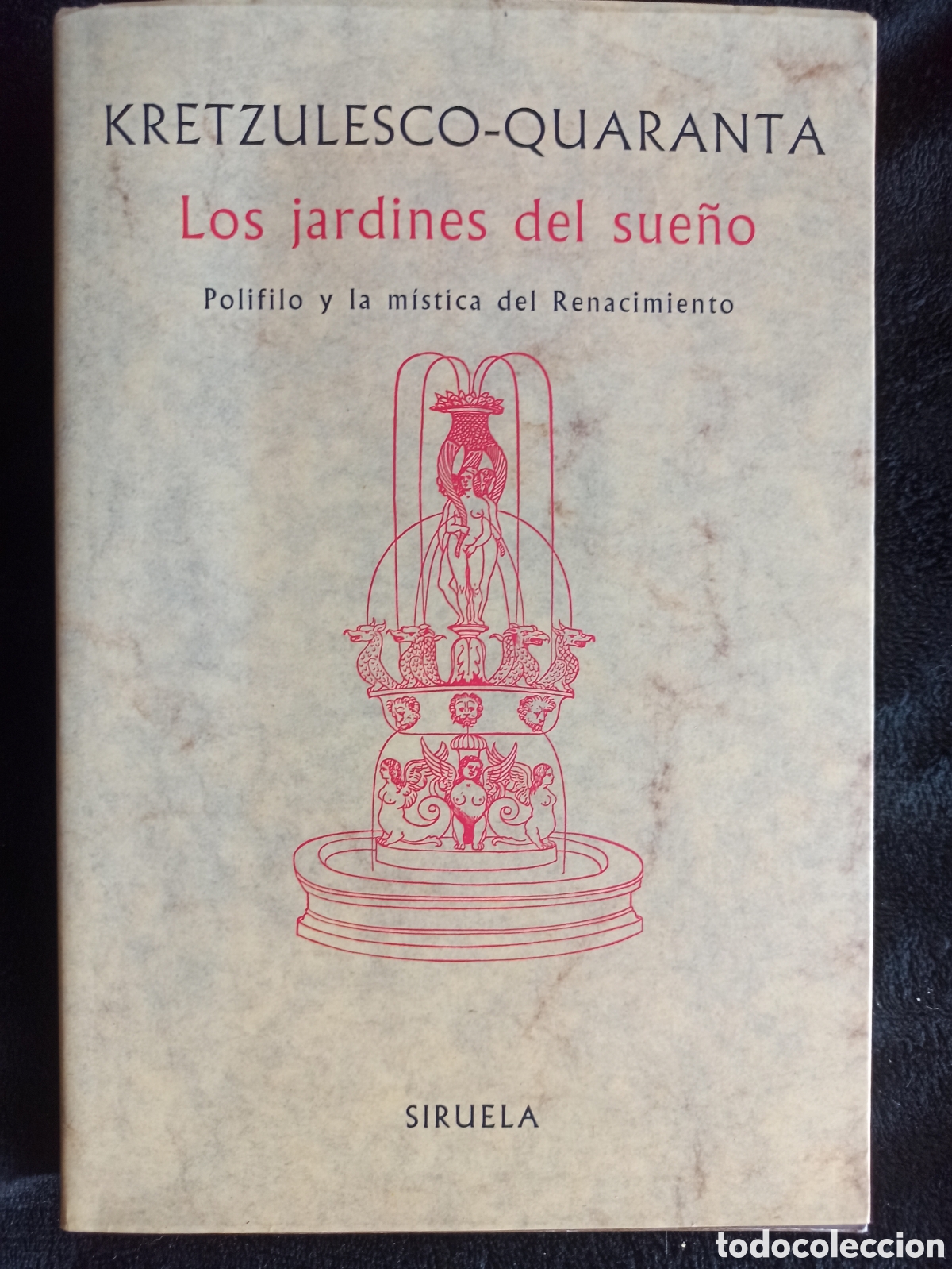 Libri di seconda mano: Los Jardines del Sue&ntilde;o - polifilio y la m&iacute;stica del renacimiento