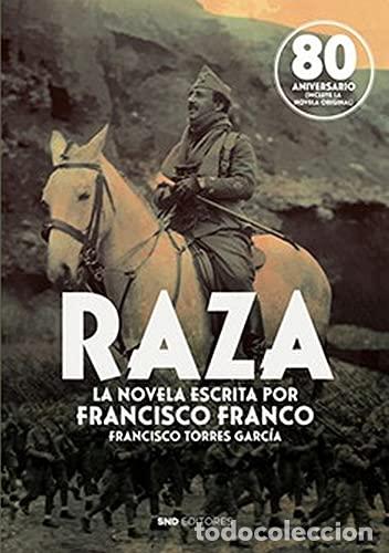 Libri di seconda mano: Raza, la novela escrita por Francisco Franco