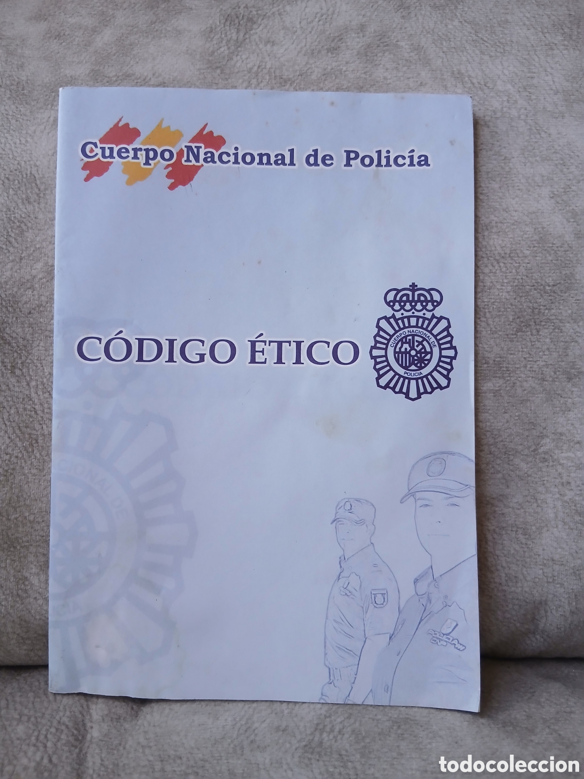 Libros: Libro C&oacute;digo &Eacute;tico del Cuerpo Nacional de Polic&iacute;a -2006-