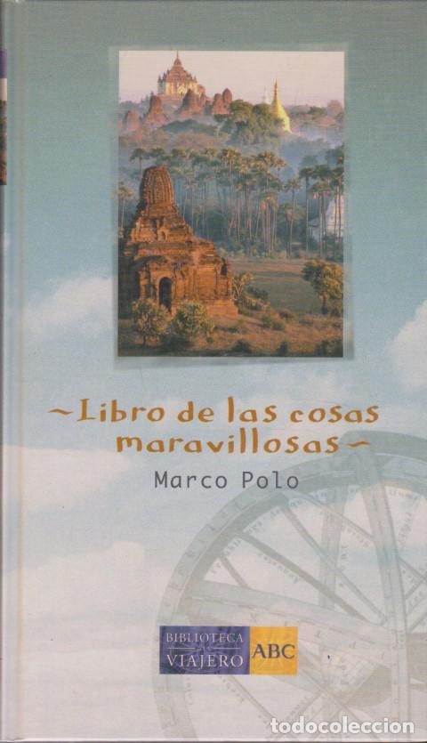 Livres: LIBRO DE LAS COSAS MARAVILLOSAS - MARCO POLO