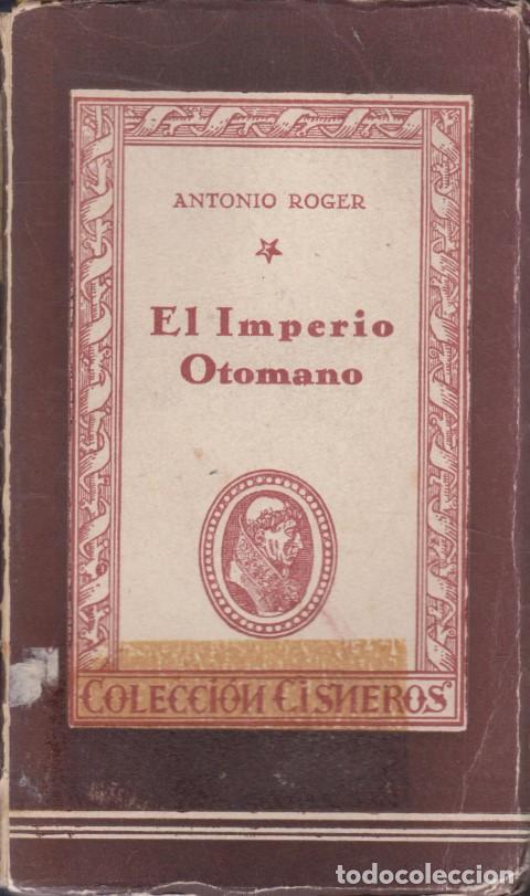 B&uuml;cher: EL IMPERIO OTOMANO - ANTONIO ROGER
