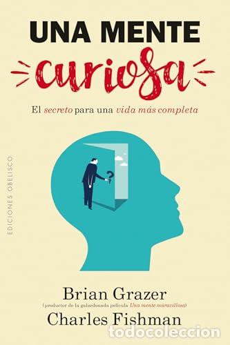 Libros: Una mente curiosa. El secreto para una vida mas completa